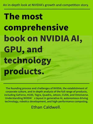cover image of The most comprehensive book on NVIDIA AI, GPU, and technology products